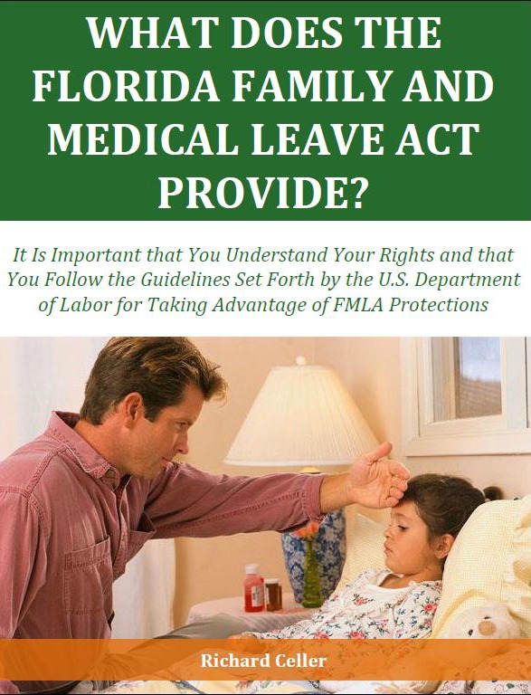 What Does the Florida Family and Medical Leave Act Provide