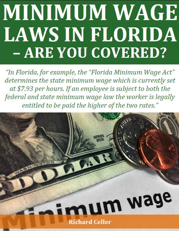 Minimum Wage Law in Florida: Are You Covered?