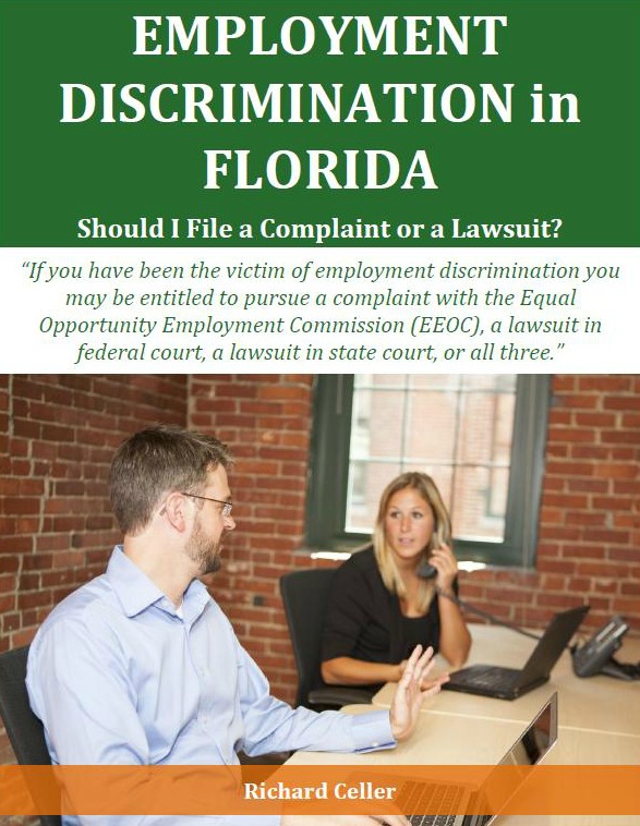 Employment Discrimination in Florida: Should I File a Complaint or a Lawsuit?