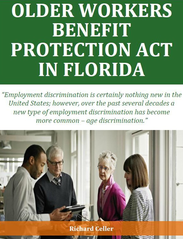 Older Workers Benefit Protection Act in Florida