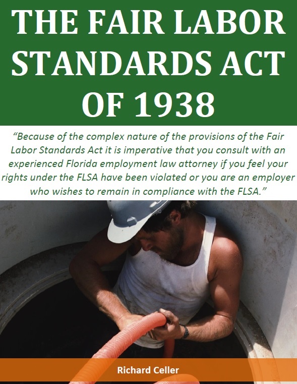 The Fair Labor Standards Act of 1938