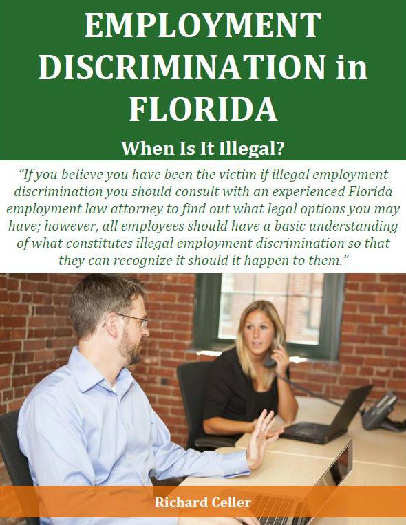 Employment Discrimination in Florida When Is It Illegal